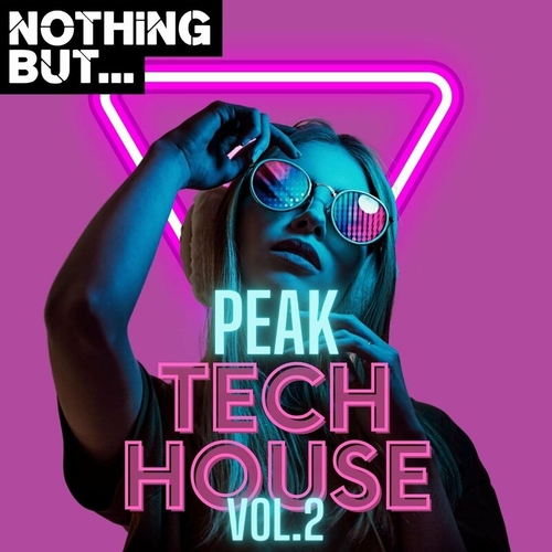 VA - Nothing But... Peak Tech House, Vol. 02 [NBPTH02]